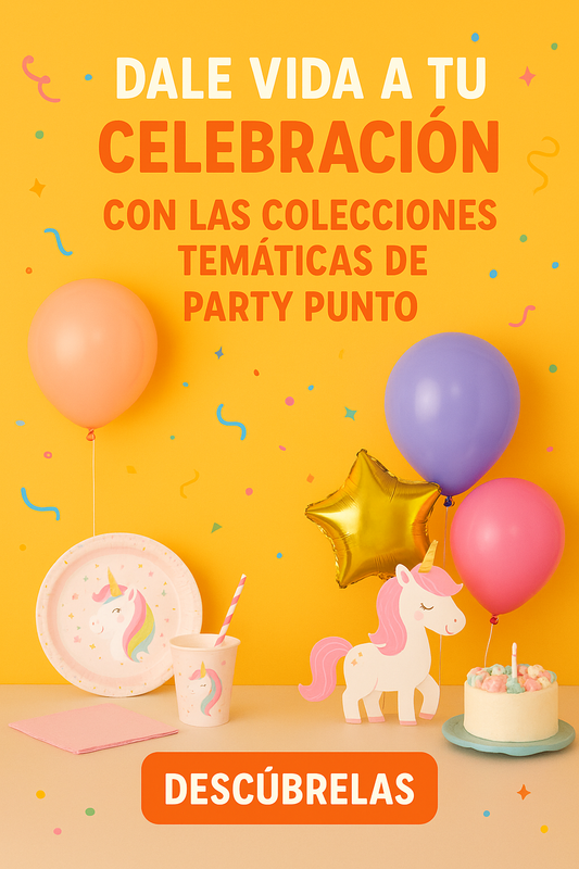 Dale vida a tu celebración con las colecciones temáticas de Party Punto