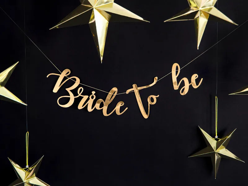 Bandeira de papel Bride to be, dourada, 80 x 19 cm
